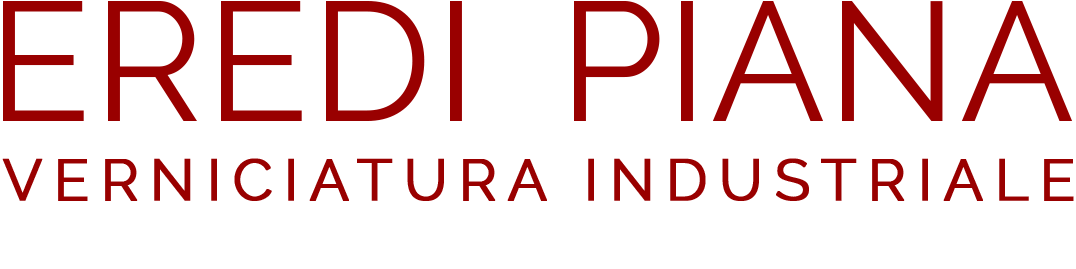Eredi Piana | Verniciatura Industriale di Piana Carlo & C. S.r.l.